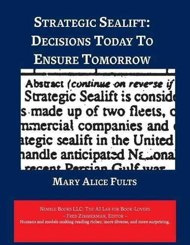 Strategic Sealift By Mary Alice Fults (author), Zimmerman (texts)