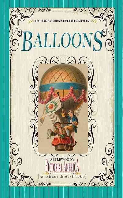 Balloons (Pictorial America) 9781608890187 (Paperback)