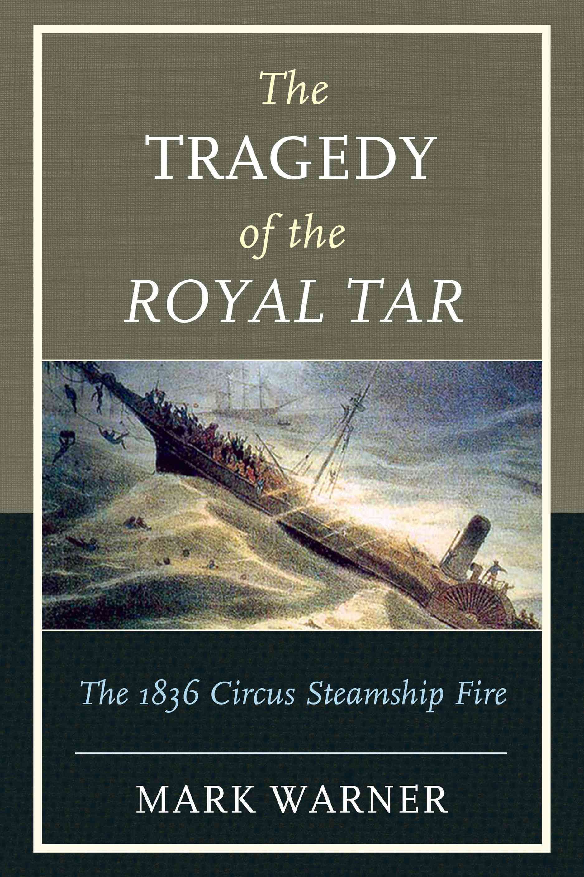 The Tragedy of the Royal Tar By Mark Warner 9781608933570 (Paperback)