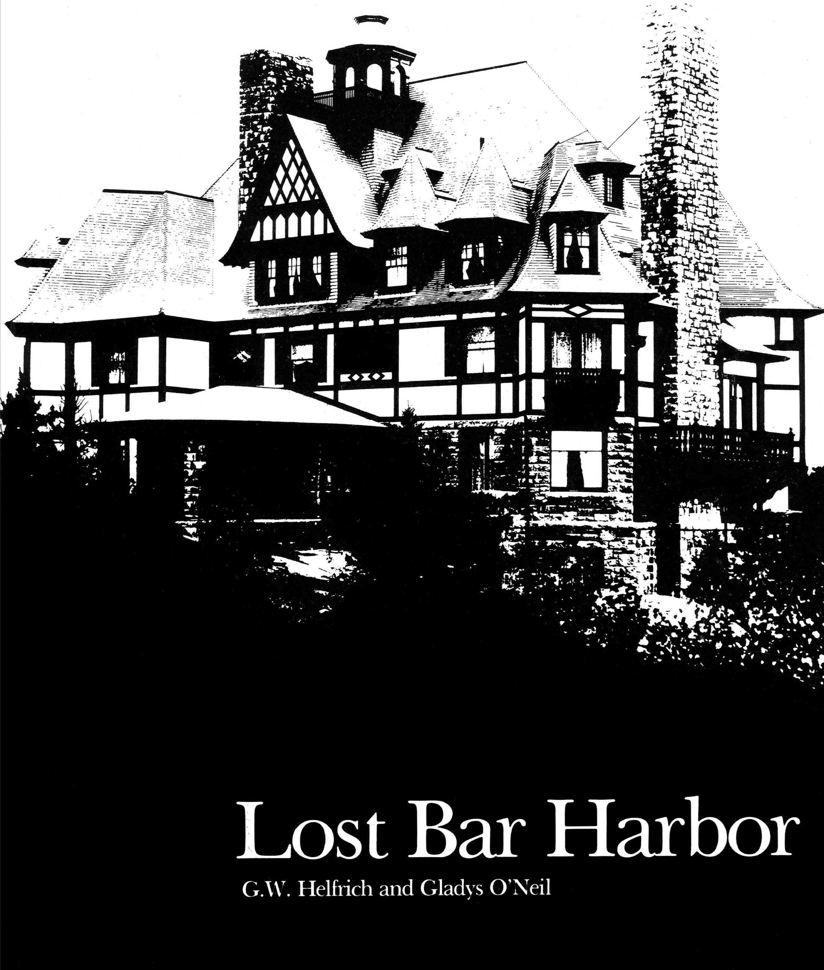 Lost Bar Harbor By G. W. Helfrich 9781608936021 (Paperback)
