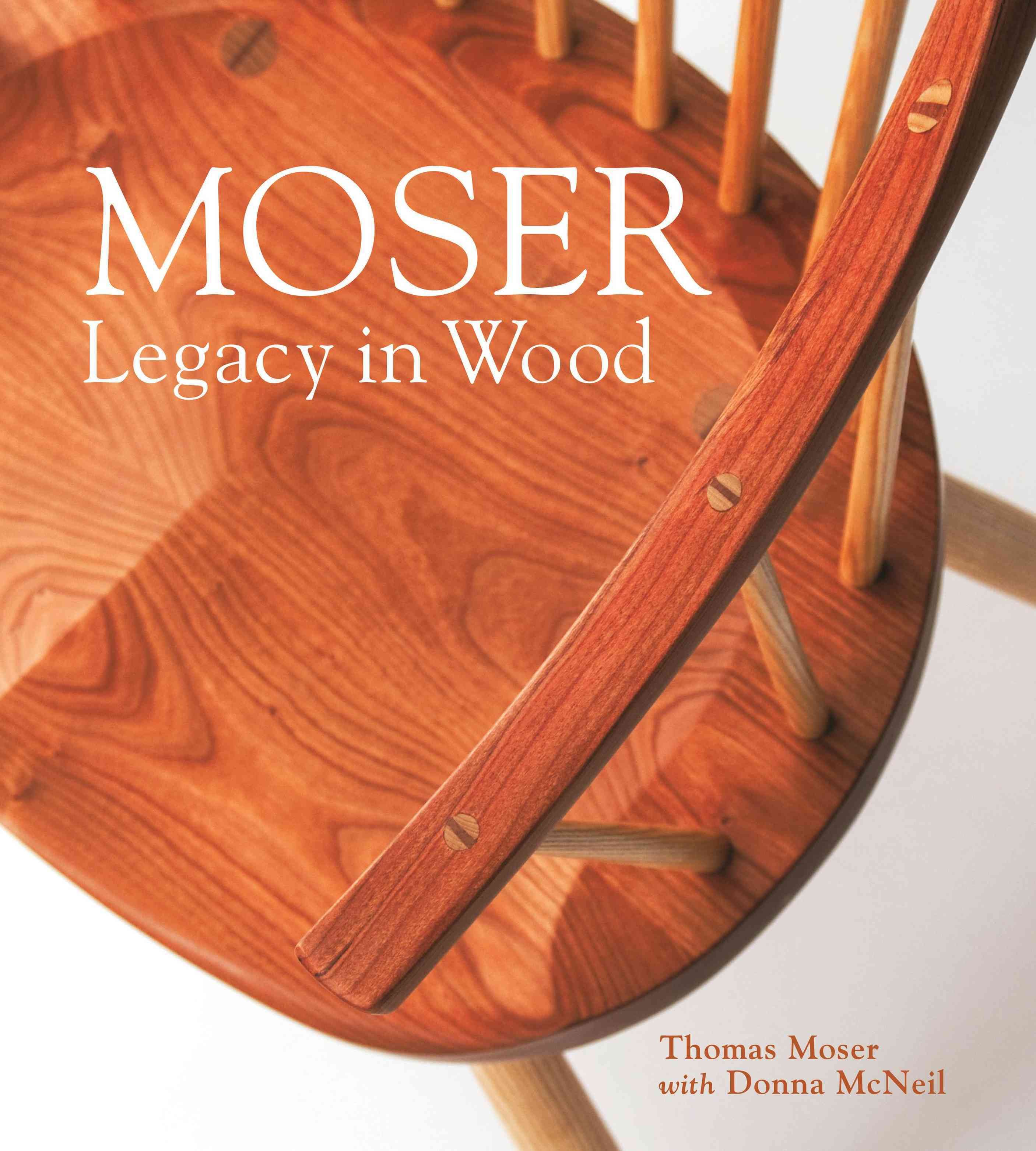 Moser By Thomas F. Moser 9781608936076 (Hardback)