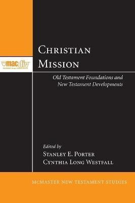 Christian Mission By Stanley E. Porter 9781608996551 (Paperback)
