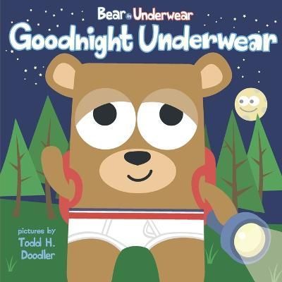 Goodnight Underwear By Doodler 9781609056537 (Paperback)