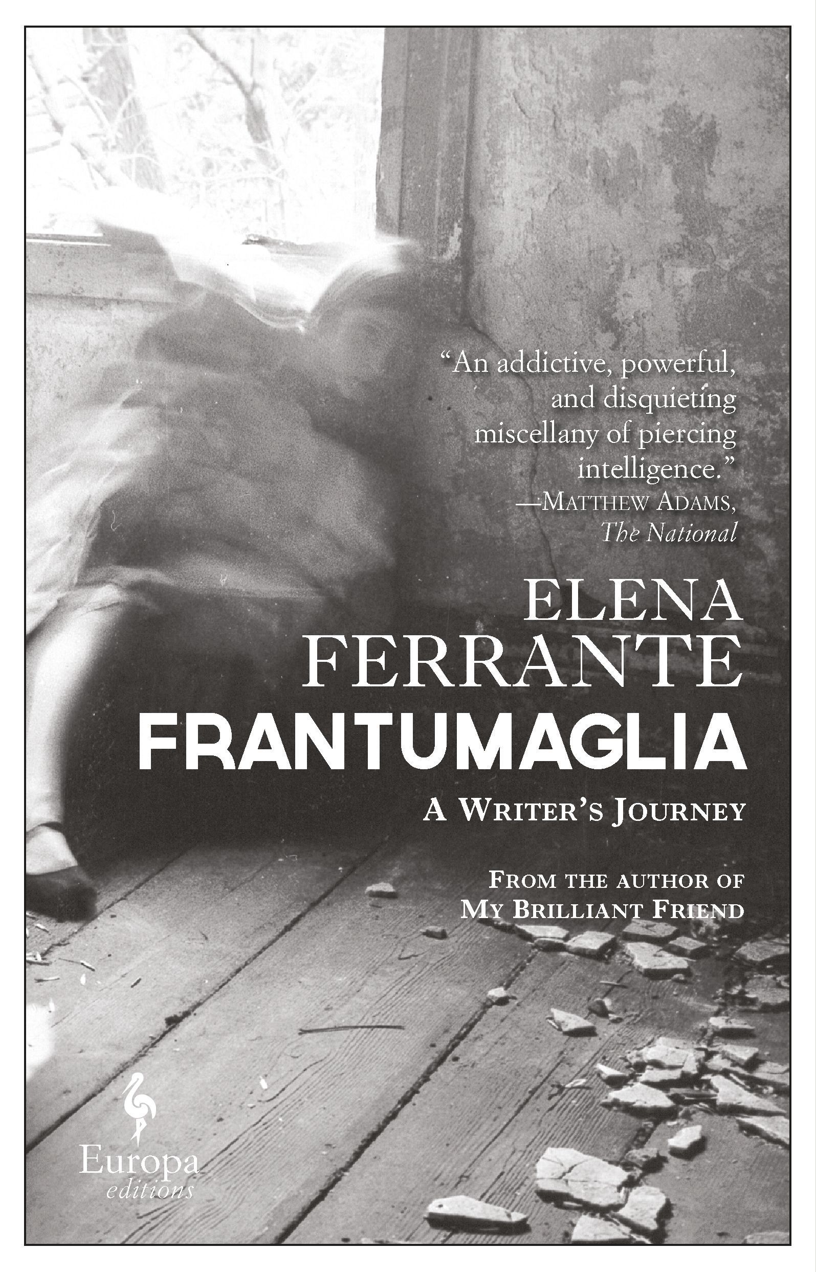 Frantumaglia By Elena Ferrante 9781609454326 (Paperback)