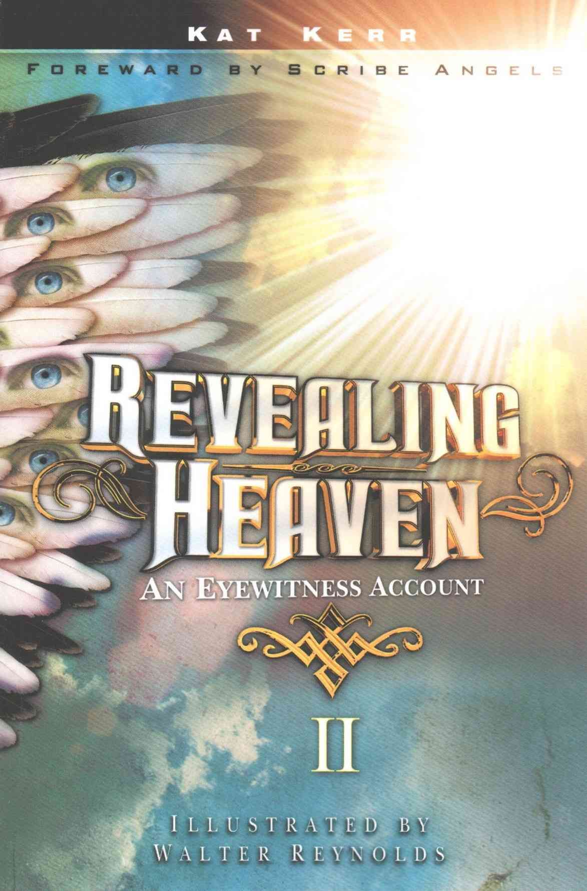 Revealing Heaven II By Kat Kerr 9781609578633 (Paperback)