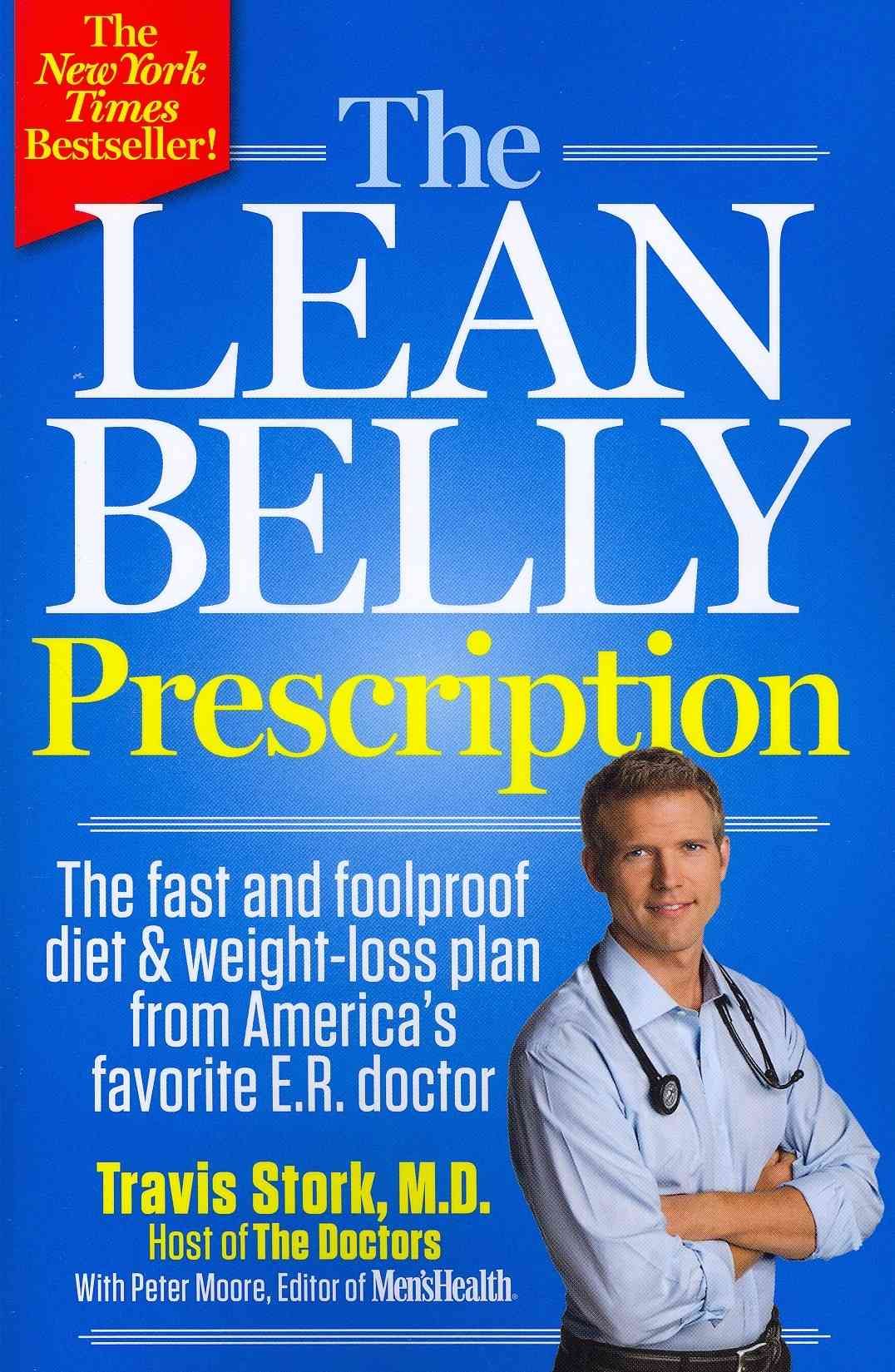 The Lean Belly Prescription By Travis Stork, Peter Moore 9781609613778