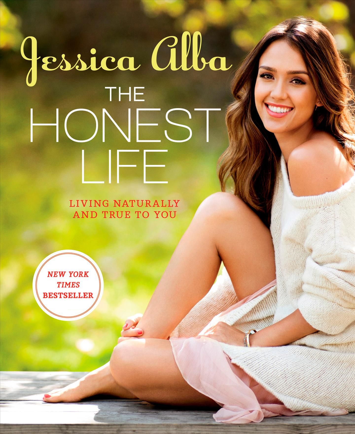 The Honest Life By Jessica Alba 9781609619114 (Paperback)