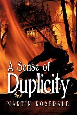 Sense of Duplicity By Martin Rosedale 9781609763015 (Paperback)