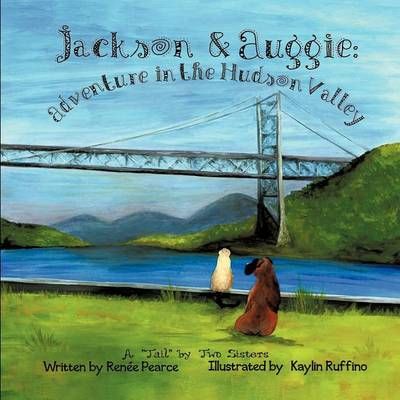 Jackson & Auggie By Renee Pearce 9781609764593 (Paperback)