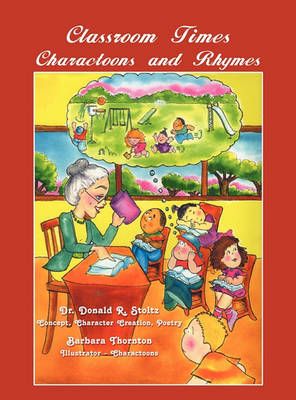 Classroom Times By Donald R Stoltz 9781609769512 (Hardback)