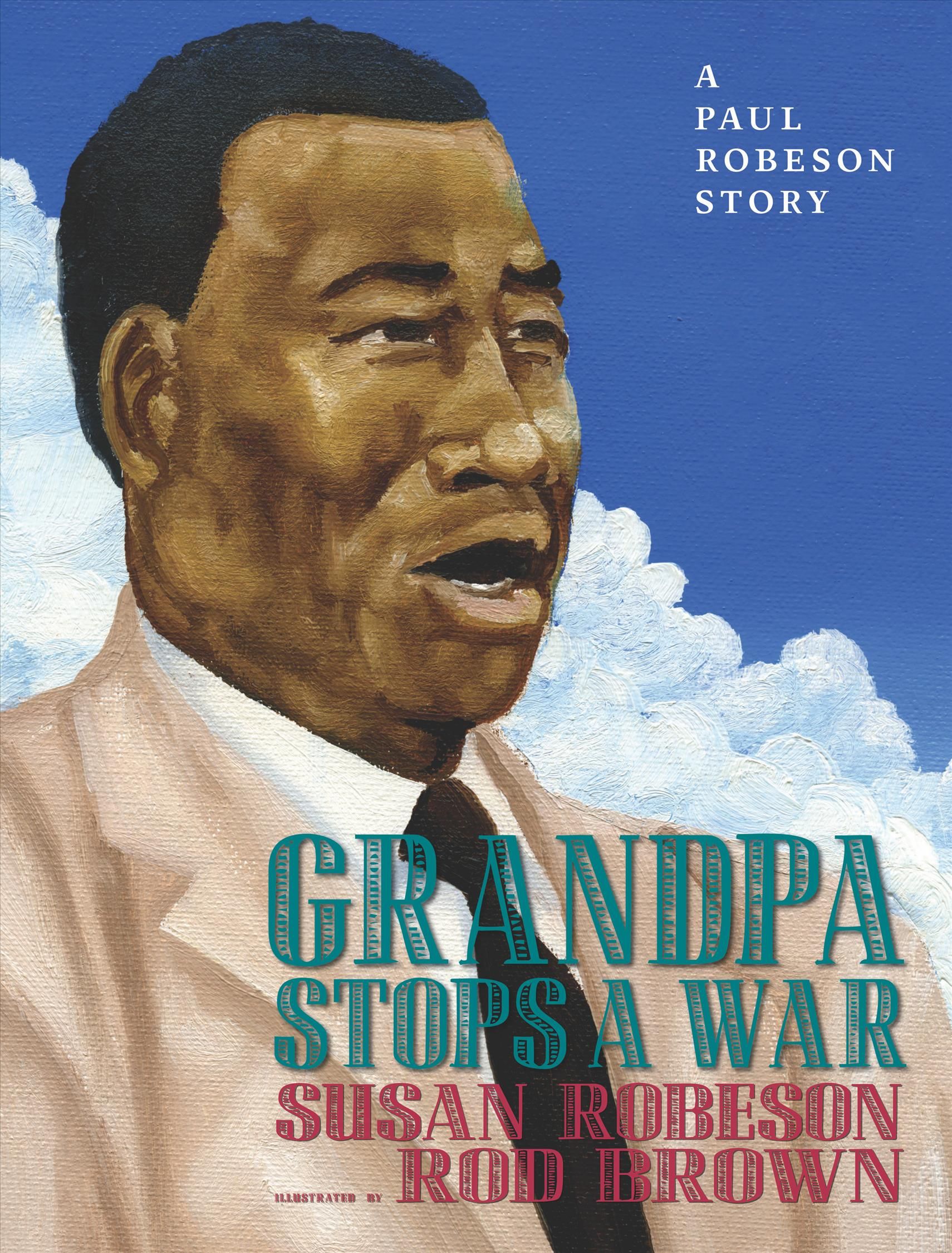 Grandpa Stops a War By Susan Robeson 9781609808822 (Hardback)