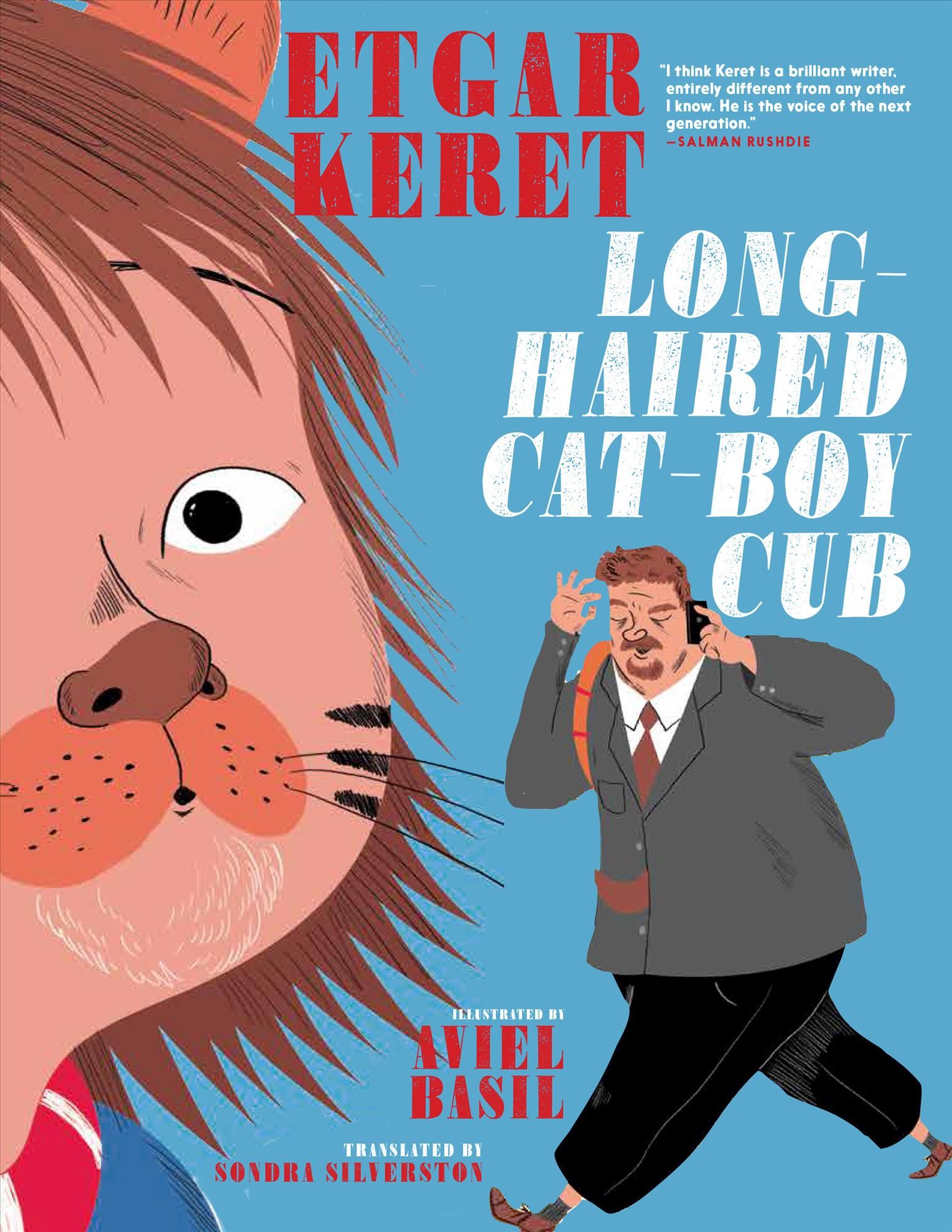 Long-Haired Cat-Boy Cub By Etgar Keret 9781609809317 (Hardback)