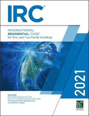 2021 International Residential Code, Loose-Leaf Version 9781609839581