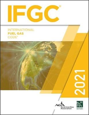 2021 International Fuel Gas Code By International Code Council