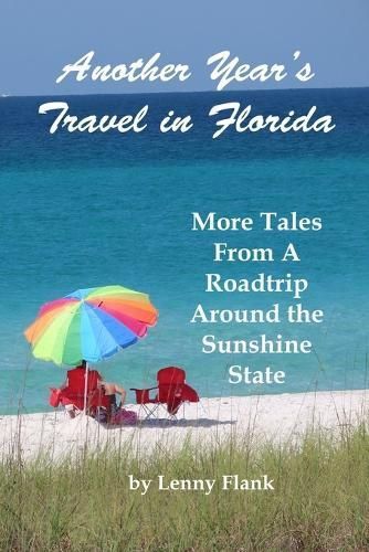 Another Year's Travel in Florida By Flank 9781610011624 (Paperback)