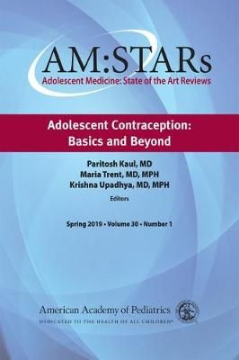AM:STARs: Adolescent Contraception 9781610022620 (Paperback)