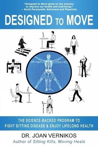 Designed to Move By Joan Vernikos 9781610352710 (Paperback)