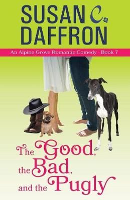 Good, the Bad, and the Pugly By Daffron 9781610380379 (Paperback)