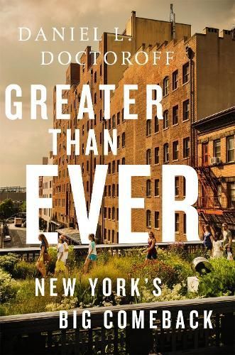 Greater Than Ever By Daniel L. Doctoroff 9781610396073 (Hardback)