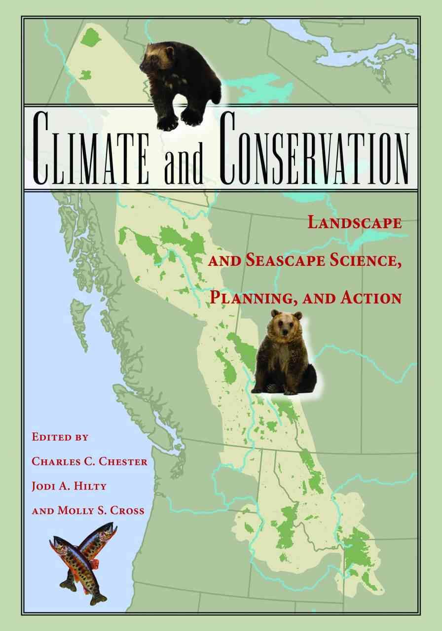 Climate and Conservation 9781610911719 (Paperback)