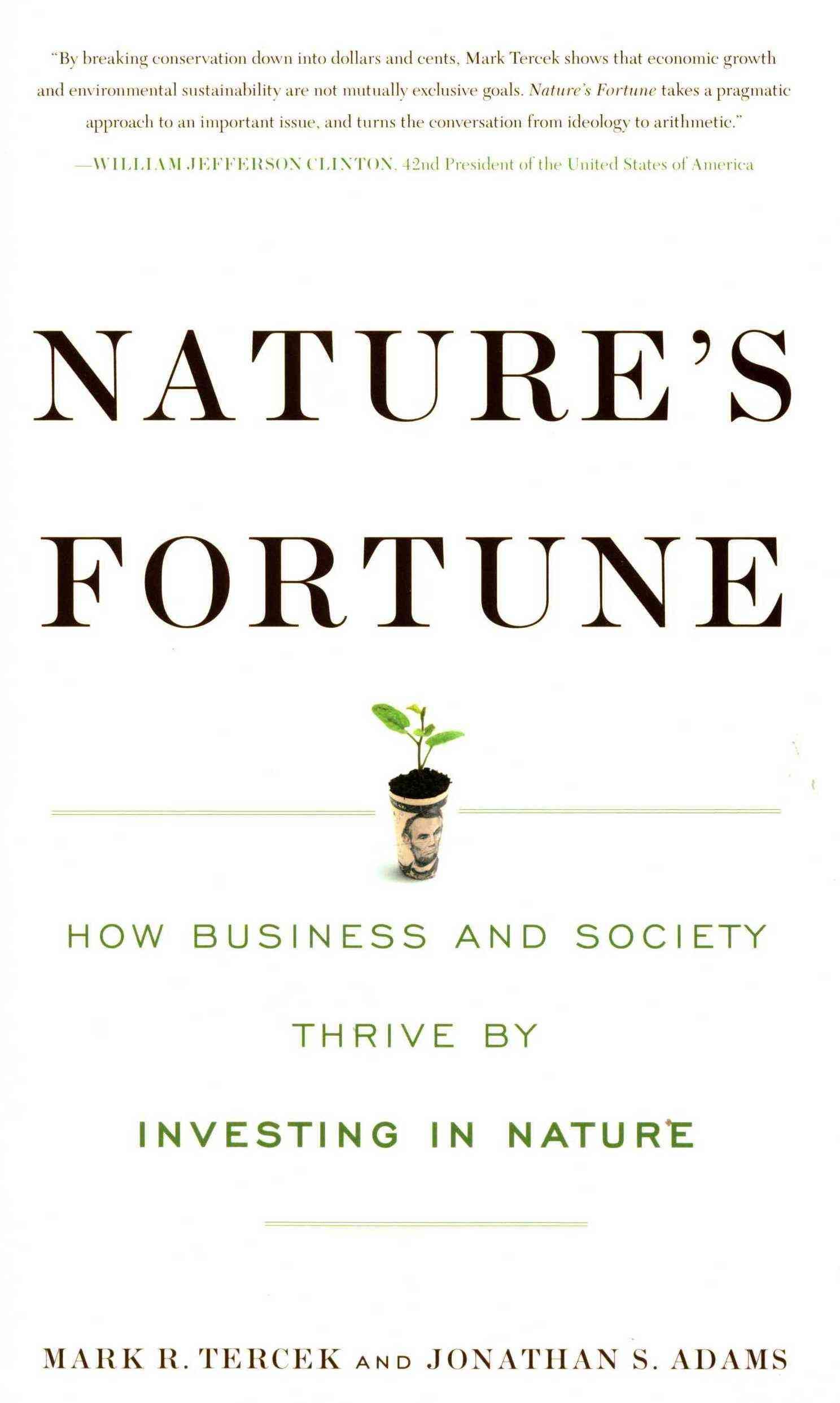 Nature's Fortune By Mark R. Tercek, Jonathan S. Adams 9781610916950