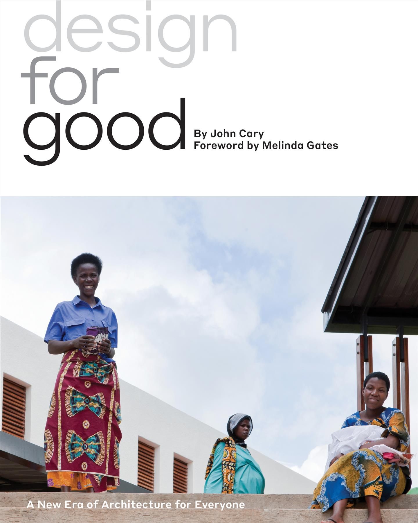Design for Good By John Cary 9781610917933 (Paperback)