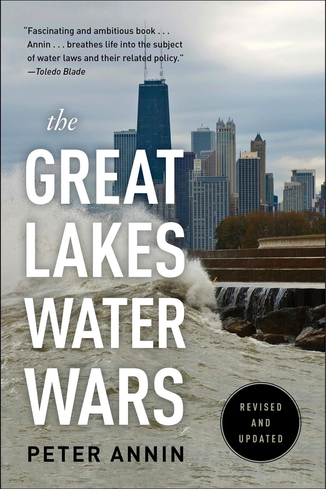 The Great Lakes Water Wars By Peter Annin 9781610919920 (Paperback)