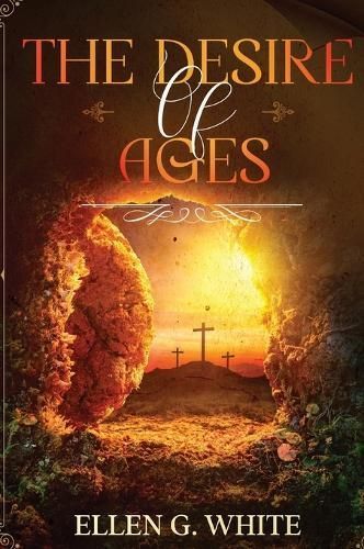 Desire of Ages By White 9781611047592 (Hardback)