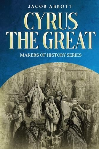 Cyrus the Great By Abbott 9781611048544 (Paperback)