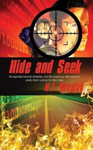 Hide and Seek By H.L. Wegley 9781611162035 (Paperback)