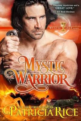 Mystic Warrior By Patricia Rice 9781611383652 (Paperback)