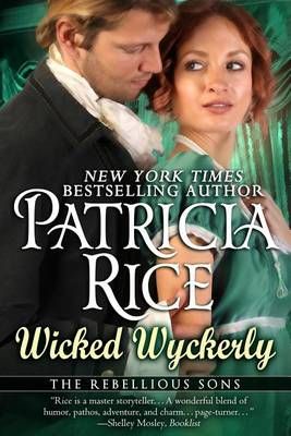 Wicked Wyckerly By Patricia Rice 9781611384758 (Paperback)