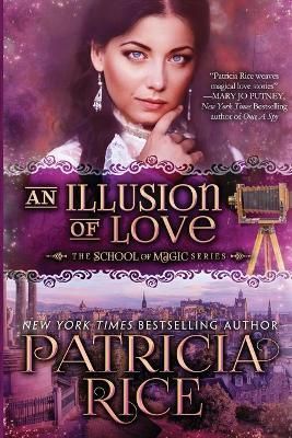 An Illusion of Love By Rice, Patricia 9781611388879 (Paperback)