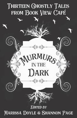 Murmurs in the Dark By Doyle 9781611389913 (Paperback)