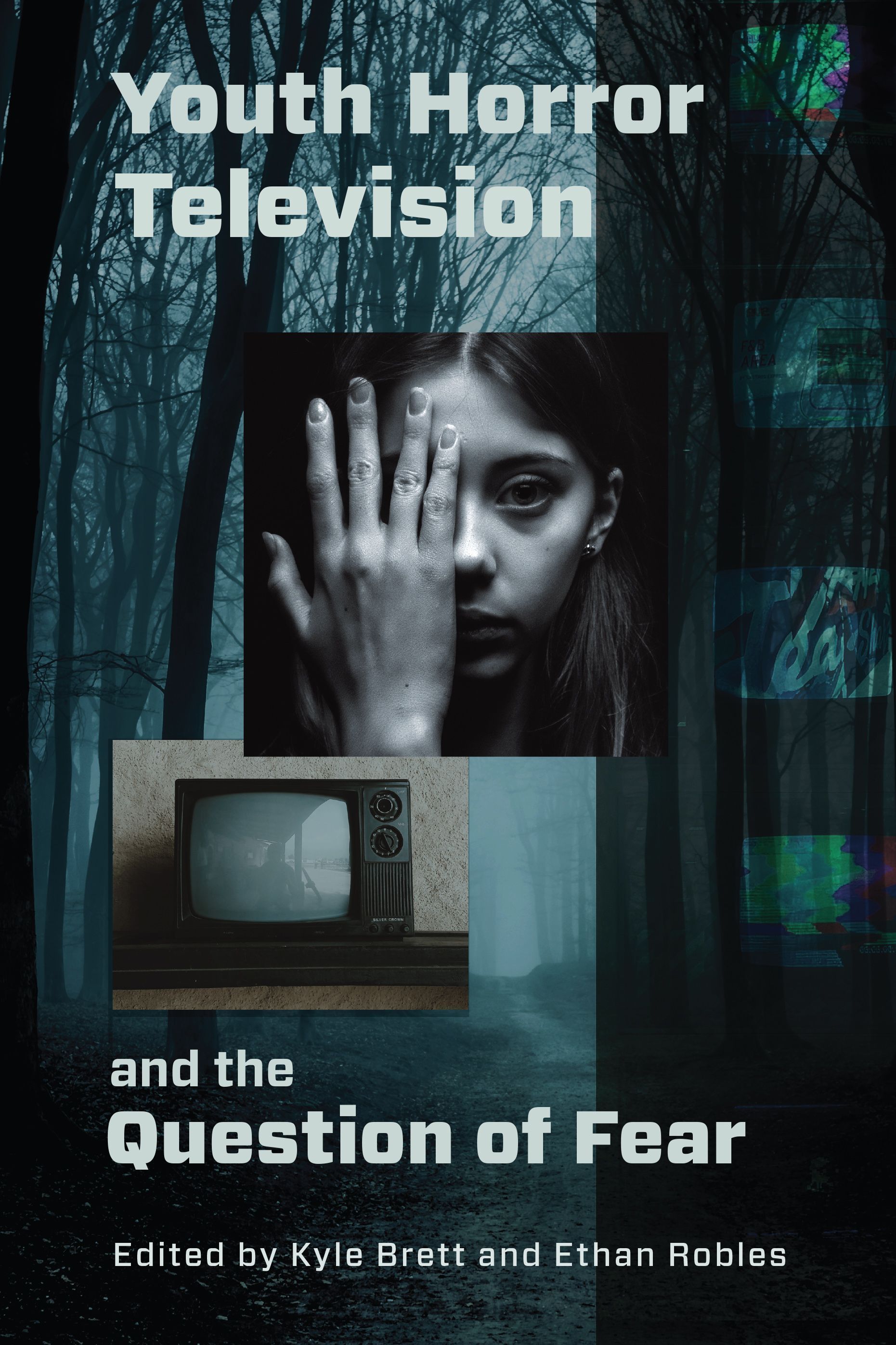 Youth Horror Television and the Question of Fear By Kyle Brett