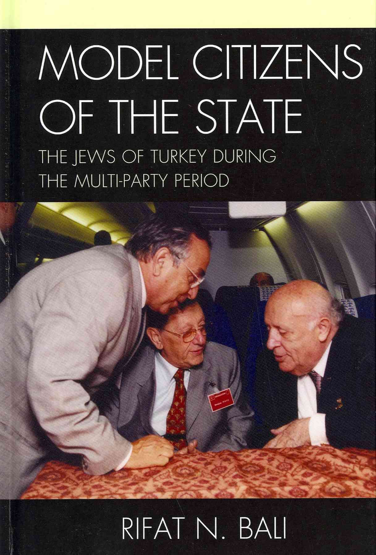 Model Citizens of the State By Rifat Bali 9781611475364 (Hardback)