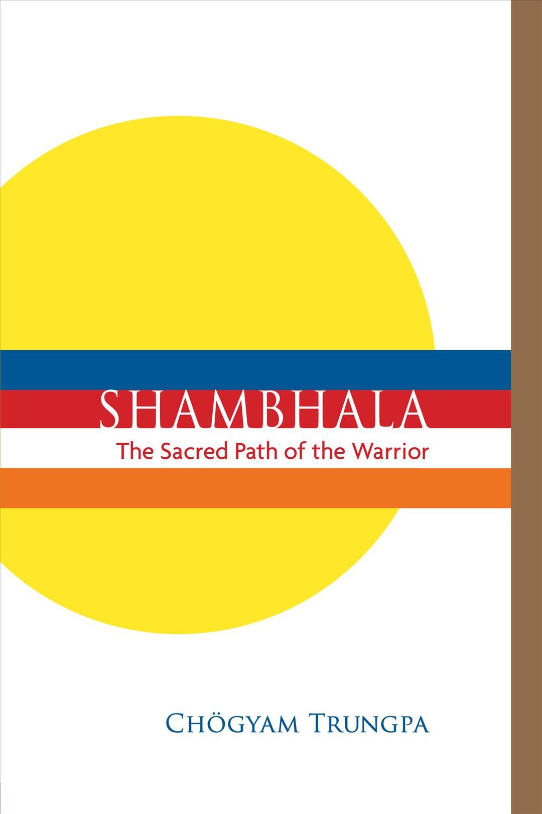 Shambhala By Chögyam Trungpa 9781611802320 (Paperback)