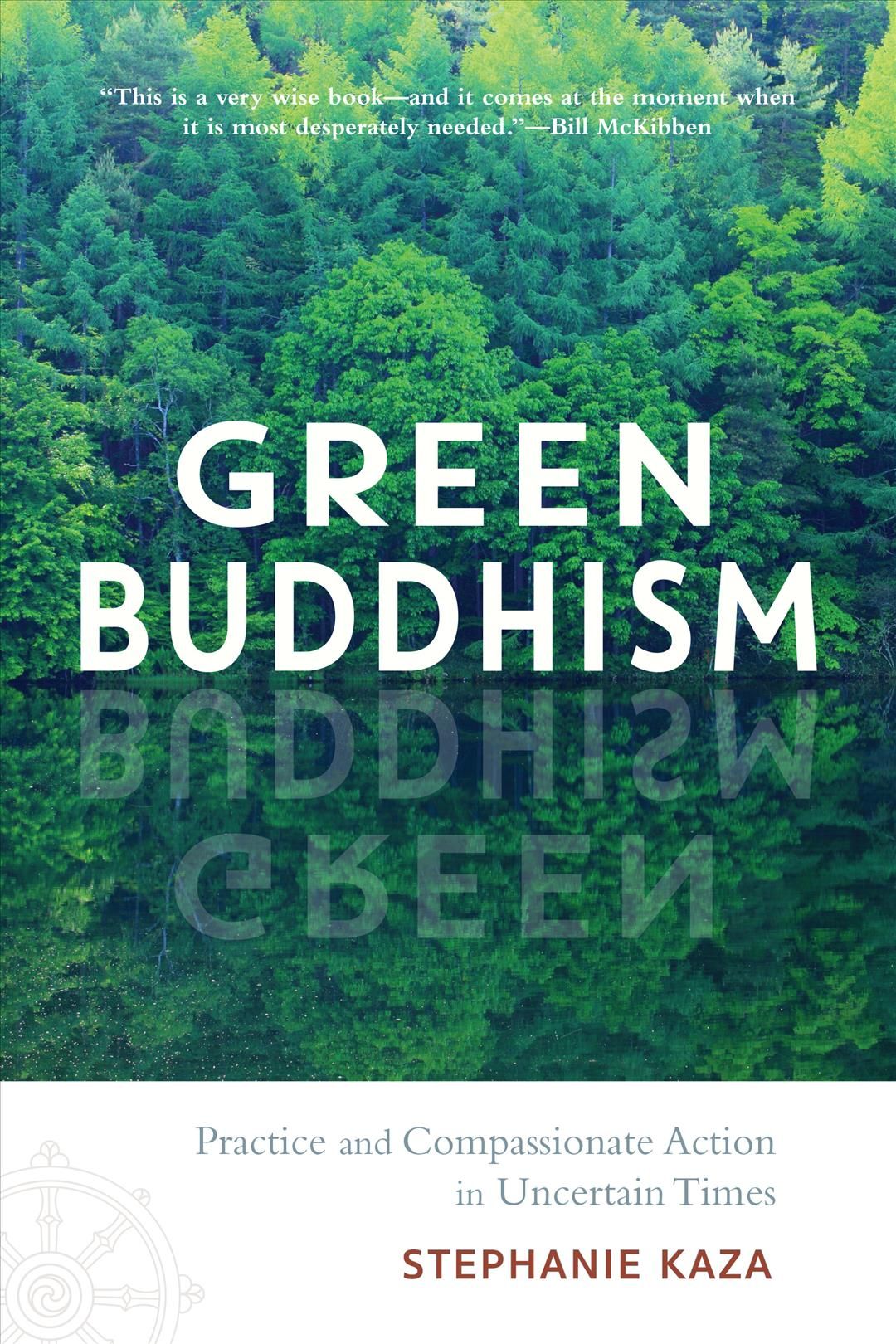 Green Buddhism By Stephanie Kaza 9781611806748 (Paperback)