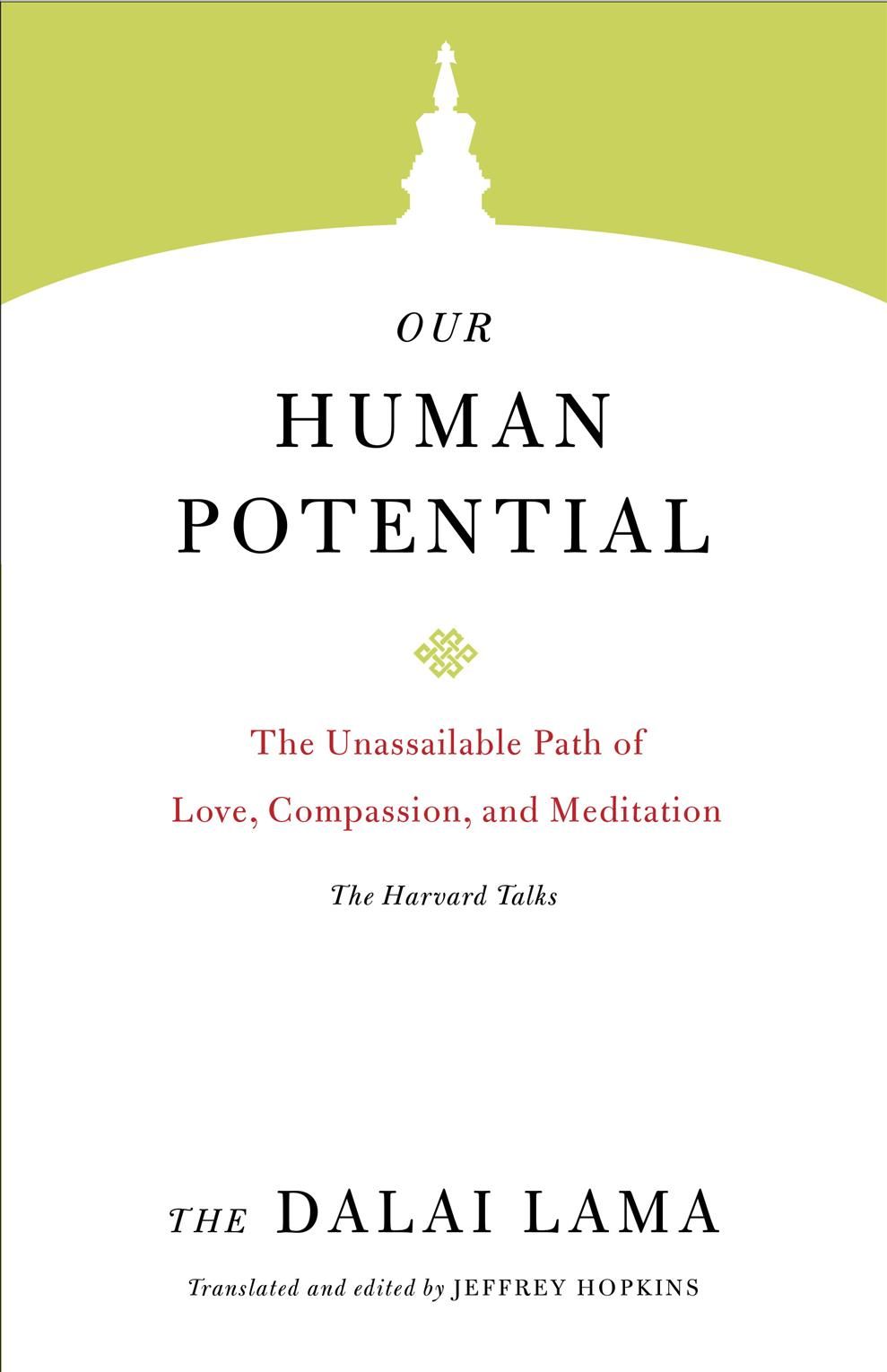 Our Human Potential 9781611806786 (Paperback)
