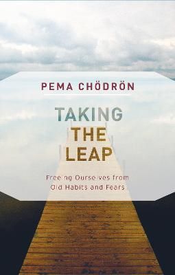 Taking the Leap By Pema Chodron 9781611806830 (Paperback)