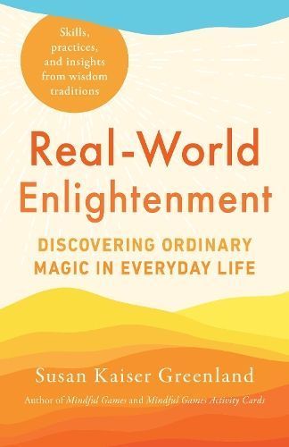 Real-World Enlightenment By Susan Kaiser Greenland 9781611809350