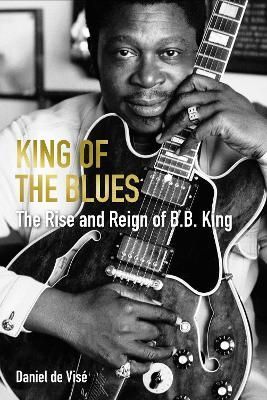 King of the Blues By Daniel De Visé 9781611854350 (Paperback)
