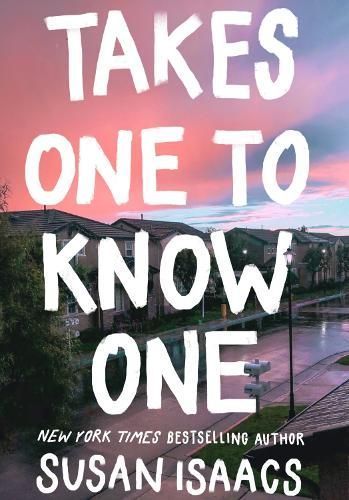 Takes One to Know One By Susan Isaacs 9781611854695 (Paperback)