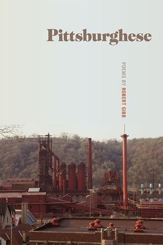Pittsburghese By Robert Gibb 9781611864878 (Paperback)