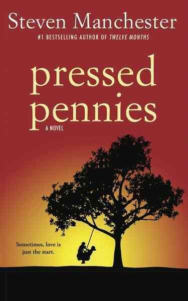 Pressed Pennies By Steven Manchester 9781611881356 (Paperback)