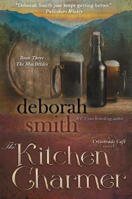 The Kitchen Charmer By Deborah Smith 9781611948356 (Paperback)