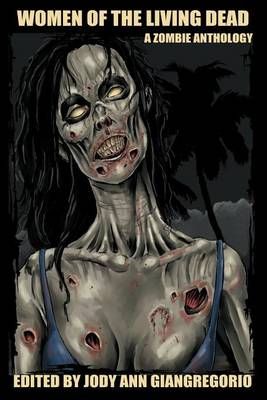 Women of the Living Dead By Rebecca Snow 9781611990454 (Paperback)