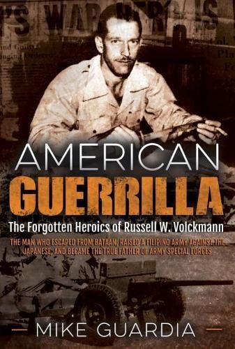 American Guerrilla By Mike Guardia 9781612007151 (Paperback)