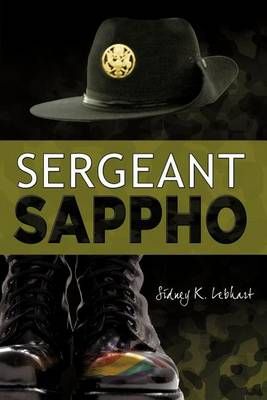 Sergeant Sappho By Sidney K Lebhart 9781612046174 (Paperback)