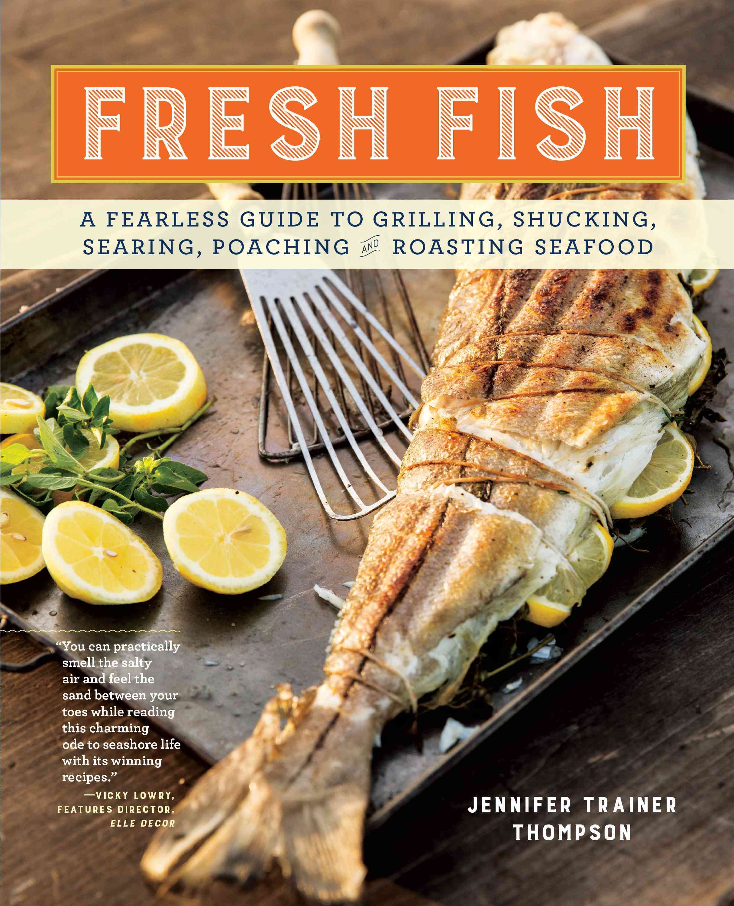 Fresh Fish By Jennifer Trainer Thompson 9781612123370 (Paperback)